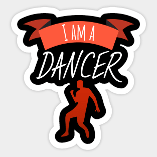 I am a dancer men Sticker